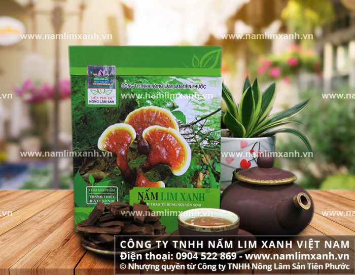 Sản phẩm nấm lim xanh chính hãng của Công ty TNHH Nấm lim xanh Việt Nam