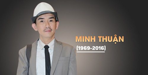 Minh Thuận qua đời ở tuổi 47 vì bị bệnh ung thư phổi 